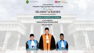 SELAMAT ATAS PENGAMBILAN SUMPAH YM. BAPAK H.SUHARTO, S.H, M.Hum.